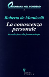 La conoscenza personale. Introduzione alla fenomenologia