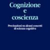 Cognizione e coscienza