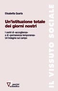 Un'istituzione totale dei giorni nostri