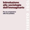 Introduzione alla sociologia dell'immaginario