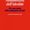 Metamorfosi dell'identità