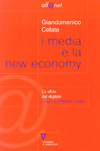 I media e la new economy. La sfida del digitale