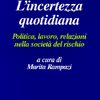 L'incertezza quotidiana