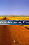 Cammina per me, Elsie