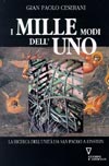 I mille modi dell'uno