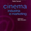 Cinema industria e marketing
