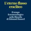 L'eterno flusso eracliteo
