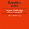 Il pensiero attivo