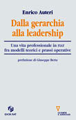 Dalla gerarchia alla leadership