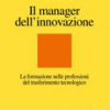 Il manager dell'innovazione