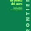 La politica del sacro
