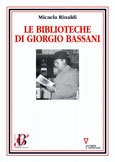 Le biblioteche di Giorgio Bassani