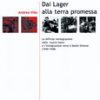 Dai Lager alla terra promessa