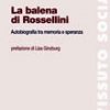 La balena di Rossellini
