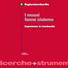 I musei fanno sistema