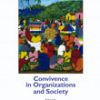 Convivence in Organizations and Society