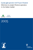 Guida agli operatori del Project Finance 2005