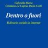 Dentro o fuori