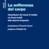 La sofferenza del corpo
