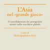 L’asia nel «grande gioco»-0