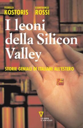 I leoni della Silicon Valley