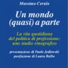 Un mondo (quasi) a parte