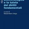 L’innovazione biotecnologica e la tutela dei diritti fondamentali