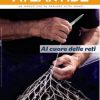 Al cuore delle reti