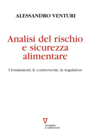 Analisi del rischio e sicurezza alimentare