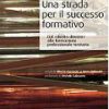 Una strada per il successo formativo