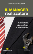 Il manager realizzatore