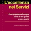 L’eccellenza nei Servizi