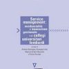 Service Management: residenzialità e innovazione gestionale nei collegi universitari lombardi