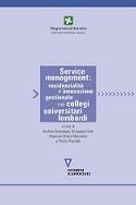Service Management: residenzialità e innovazione gestionale nei collegi universitari lombardi