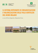 Il sistema integrato di organizzazione e valorizzazione delle ville gentilizie del nord Milano