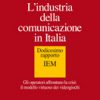 L'industria della comunicazione in Italia