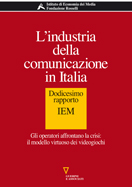 L'industria della comunicazione in Italia