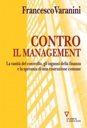 Contro il management