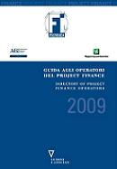 Guida agli operatori del Project Finance 2009