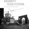 Milano è una cozza
