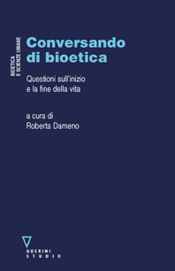 Conversando di bioetica