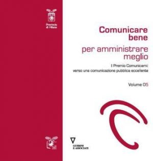 Comunicare bene per amministrare meglio