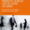 Dinamicità e sicurezza i dati del lavoro che cambia-0