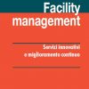 Facility management
