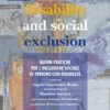 Disability and social exclusion. Supplemento Osservatorio Isfol. N. 1/2011
