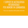 I servizi di accoglienza residenziale per minori in Lombardia-0