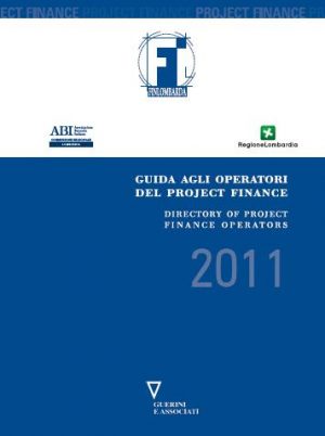 Guida agli operatori del project finance 2011