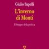 L'inverno di Monti