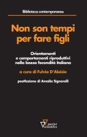 Non son tempi per fare figli