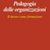 Pedagogia delle organizzazioni